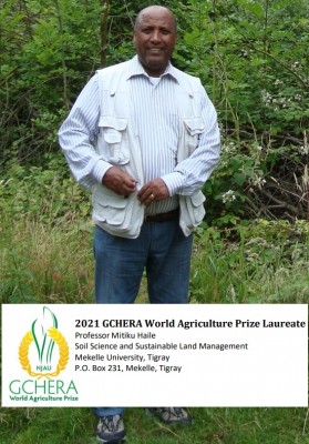 Professor Mitiku Haile - 2021 GCHERA World Agriculture Prize Laureate